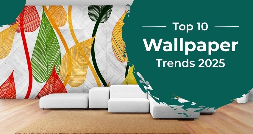 Top 10 wallpaper Trends